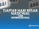 Daftar Hari Besar Nasional Bulan Agustus 2021