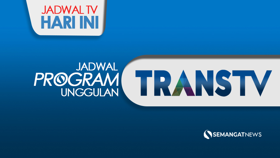 Jadwal-Program-TRANS-TV-Hari-ini