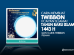 Kumpulan Twibbon Ucapan Selamat Tahun Baru Islam 1 Muharram 2021/1443 Hijriah, Frame Desain Terbaik di Twibbonize