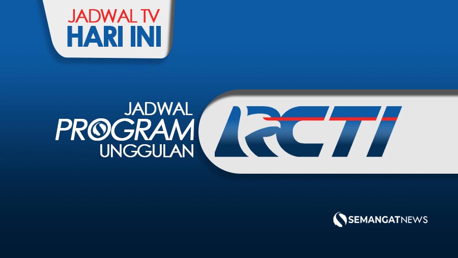 jadwal-RCTI-Hari-ini-selasa-3-agustus-2021