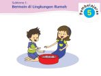 Kunci Jawaban Tema 2 Kelas 2 Halaman 37 38 39 40 41 42 43, Subtema 1 Bermain di Lingkungan Rumah: Pembelajaran 5