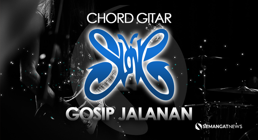 Chord Gosip Jalanan - Slank