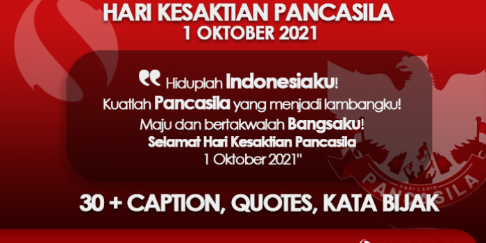 Quotes, Caption Twibbon Hari Kesaktian Pancasila 1 Oktober 2021