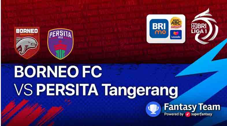 SEDANG BERLANGSUNG Live Streaming Borneo FC Vs Persita Tangerang di Vidio.com, Nonton BRI Liga 1 2021 di HP