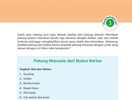 Kunci Jawaban Tema 7 Kelas 5 Halaman 209 dan 210, Subtema 4: Karyaku Prestasiku, Pembelajaran 3, Patung Manusia dari Bubur Kertas