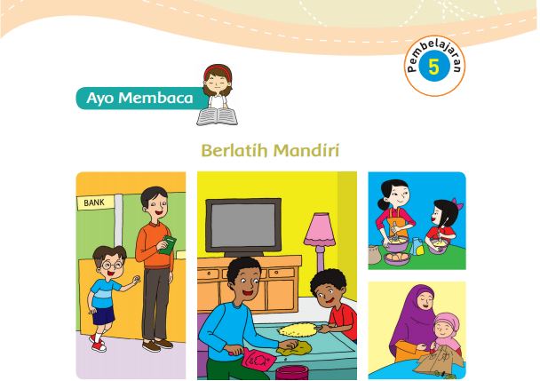 Kunci Jawaban Tema 8 Kelas 3 Halaman 92 93 94 95 96 97 100 101, Subtema 2: Aku Anak Mandiri, Pembelajaran 5