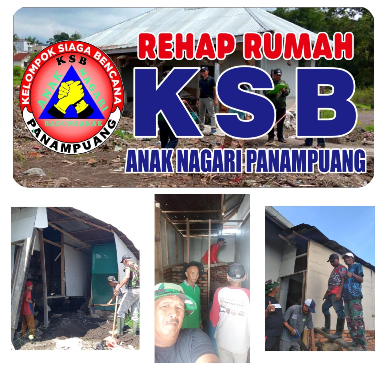 KSB Nagari Panampuang Kumpulkan Dana dan Rehabilitasi Rumah Warga Akibat Bencana Banjir